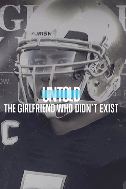 Untold: The Girlfriend Who Didn't Exist | Untold: The Girlfriend Who Didn't Exist