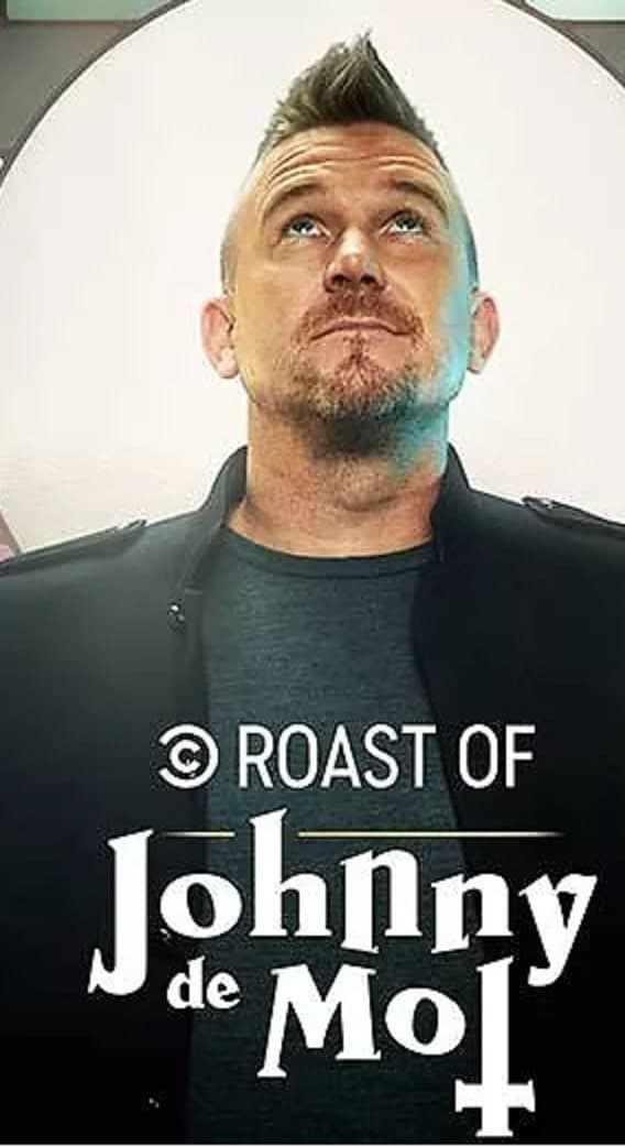 The Roast of Johnny de Mol | The Roast of Johnny de Mol