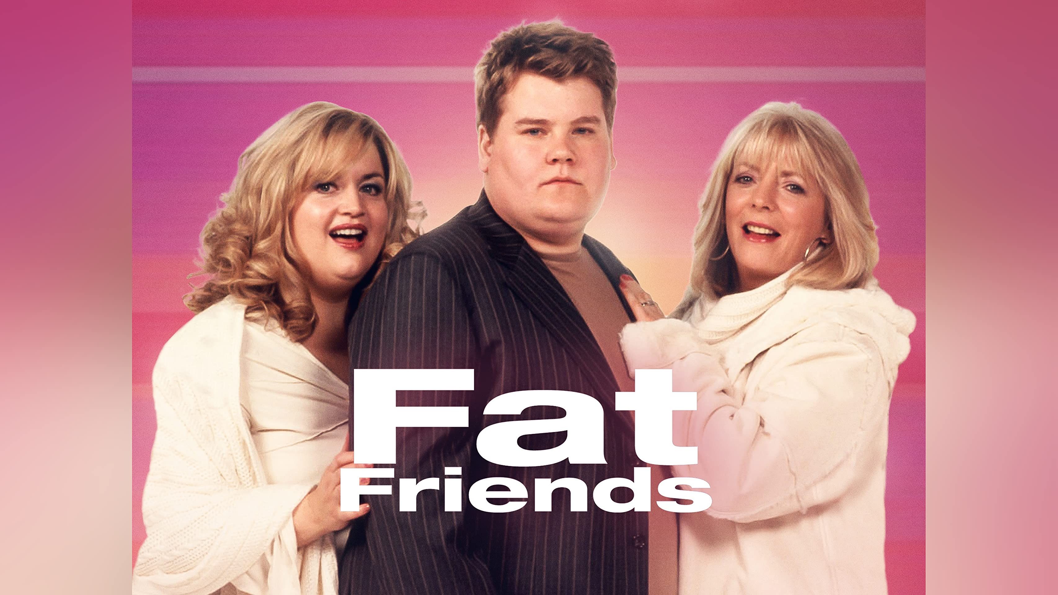 Fat Friends|Fat Friends