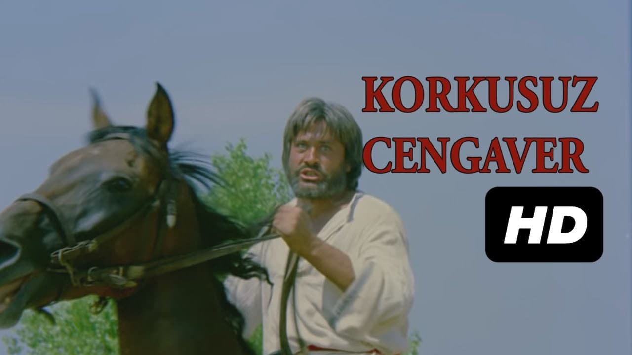 Korkusuz Cengâver|Korkusuz Cengâver