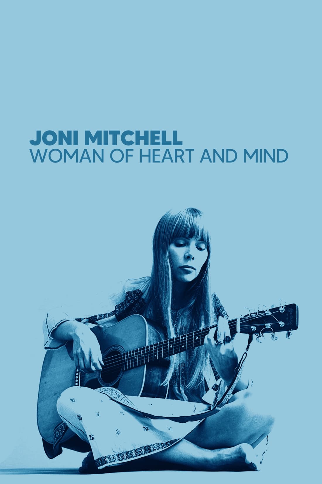 Joni Mitchell: Woman of Heart and Mind | Joni Mitchell: Woman of Heart and Mind