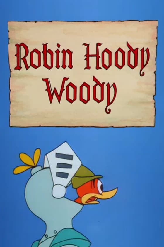 Robin Hoody Woody | Robin Hoody Woody