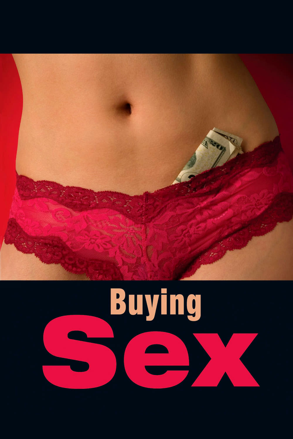 Buying Sex | Buying Sex