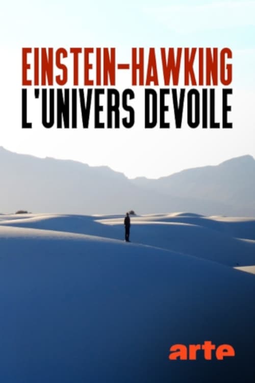 Einstein and  Hawking: Masters of Our Universe | Einstein and  Hawking: Masters of Our Universe