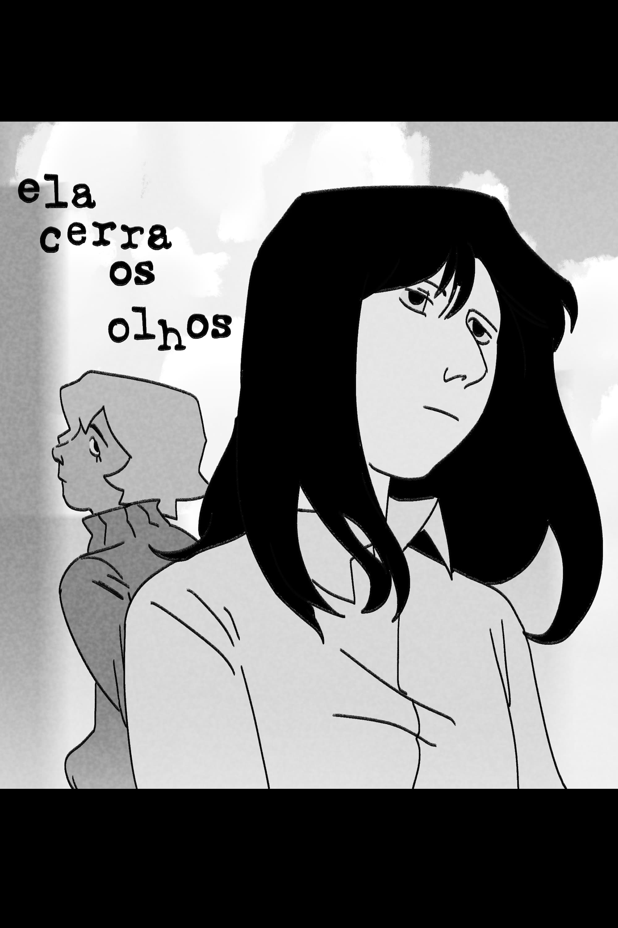 ela cerra os olhos | ela cerra os olhos