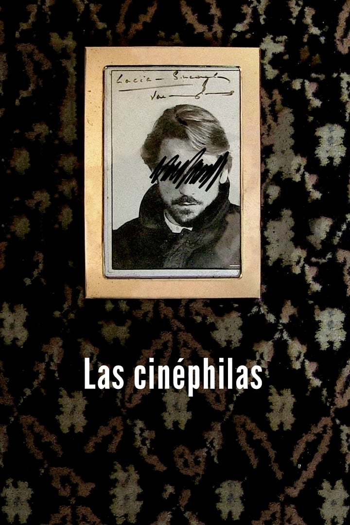 Las cinéphilas | Las cinéphilas