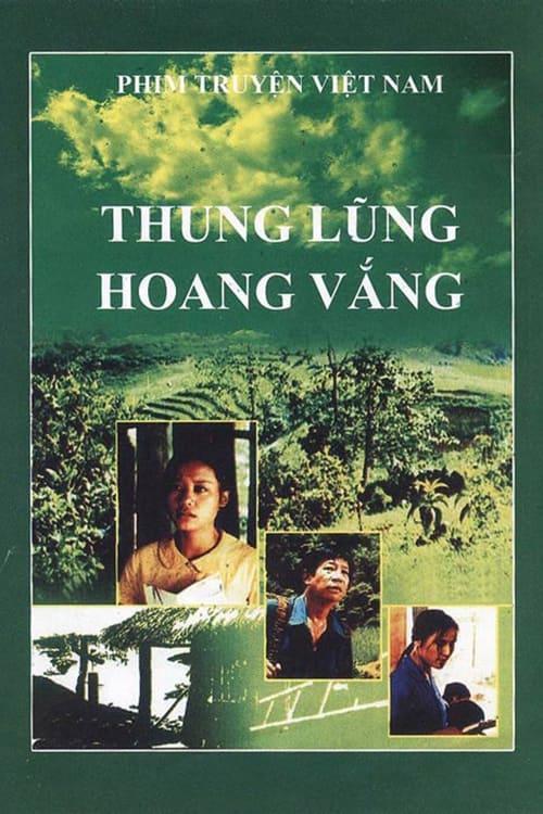 Thung lũng hoang vắng | Thung lũng hoang vắng