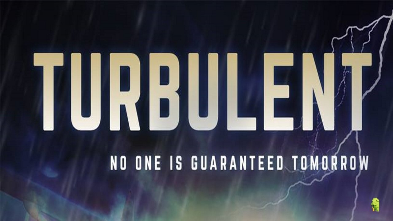 Turbulent|Turbulent