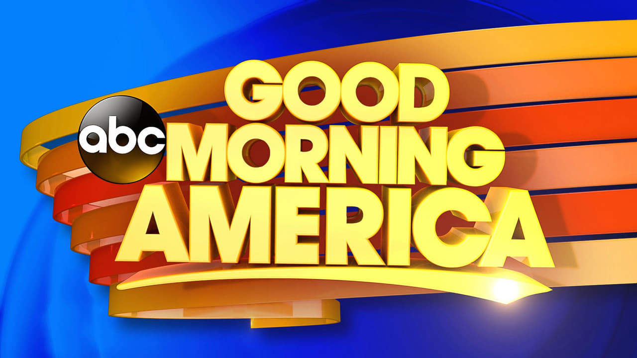 Good Morning America|Good Morning America