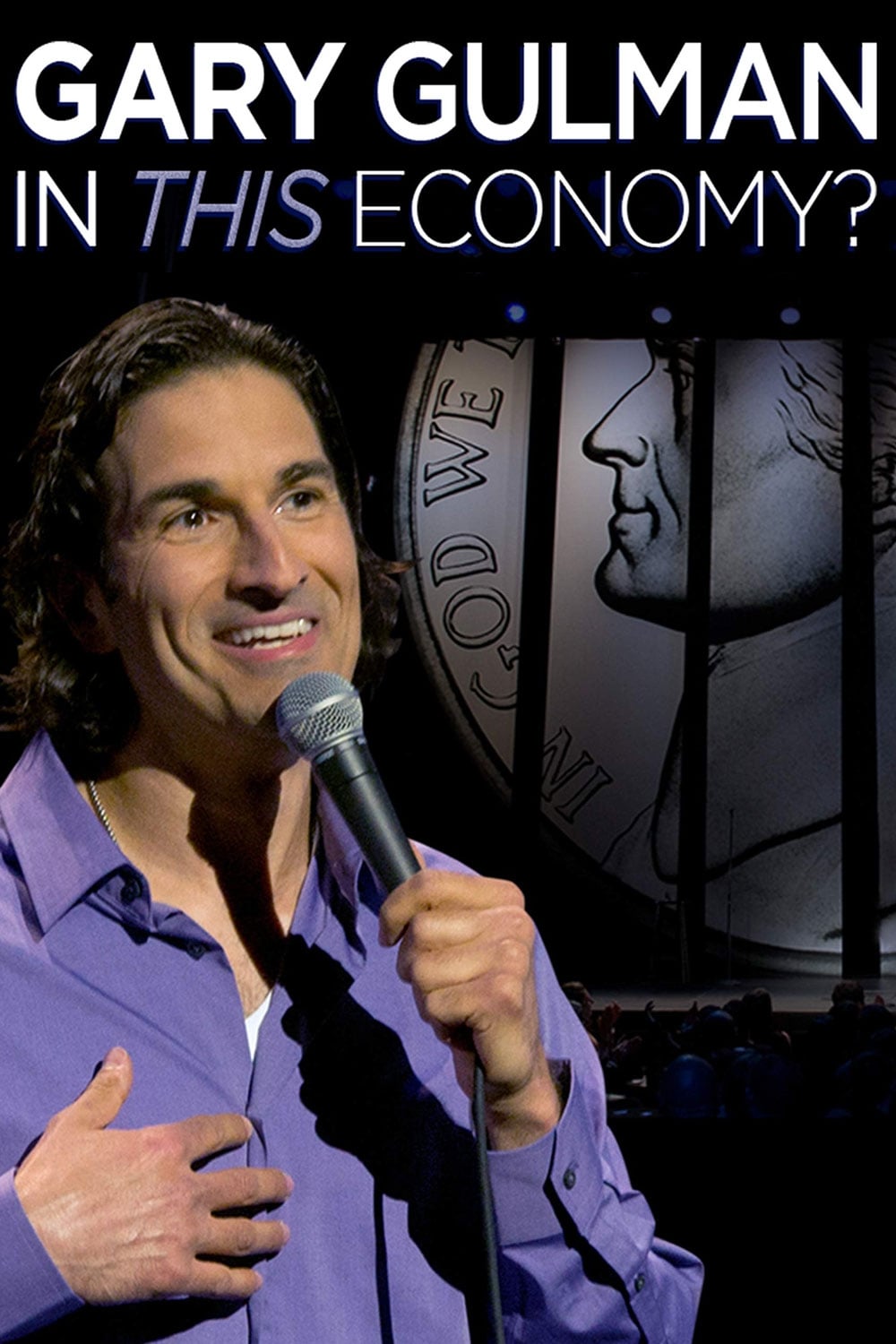 Gary Gulman: In This Economy? | Gary Gulman: In This Economy?