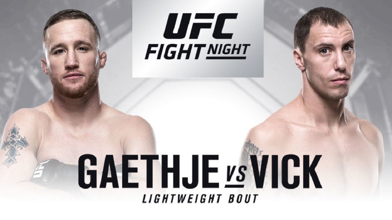 UFC Fight Night 135: Gaethje vs. Vick|UFC Fight Night 135: Gaethje vs. Vick