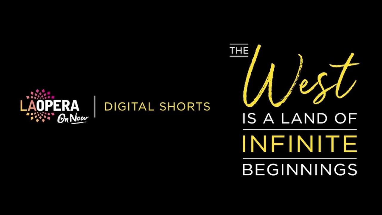 The West is a Land of Infinite Beginnings|The West is a Land of Infinite Beginnings