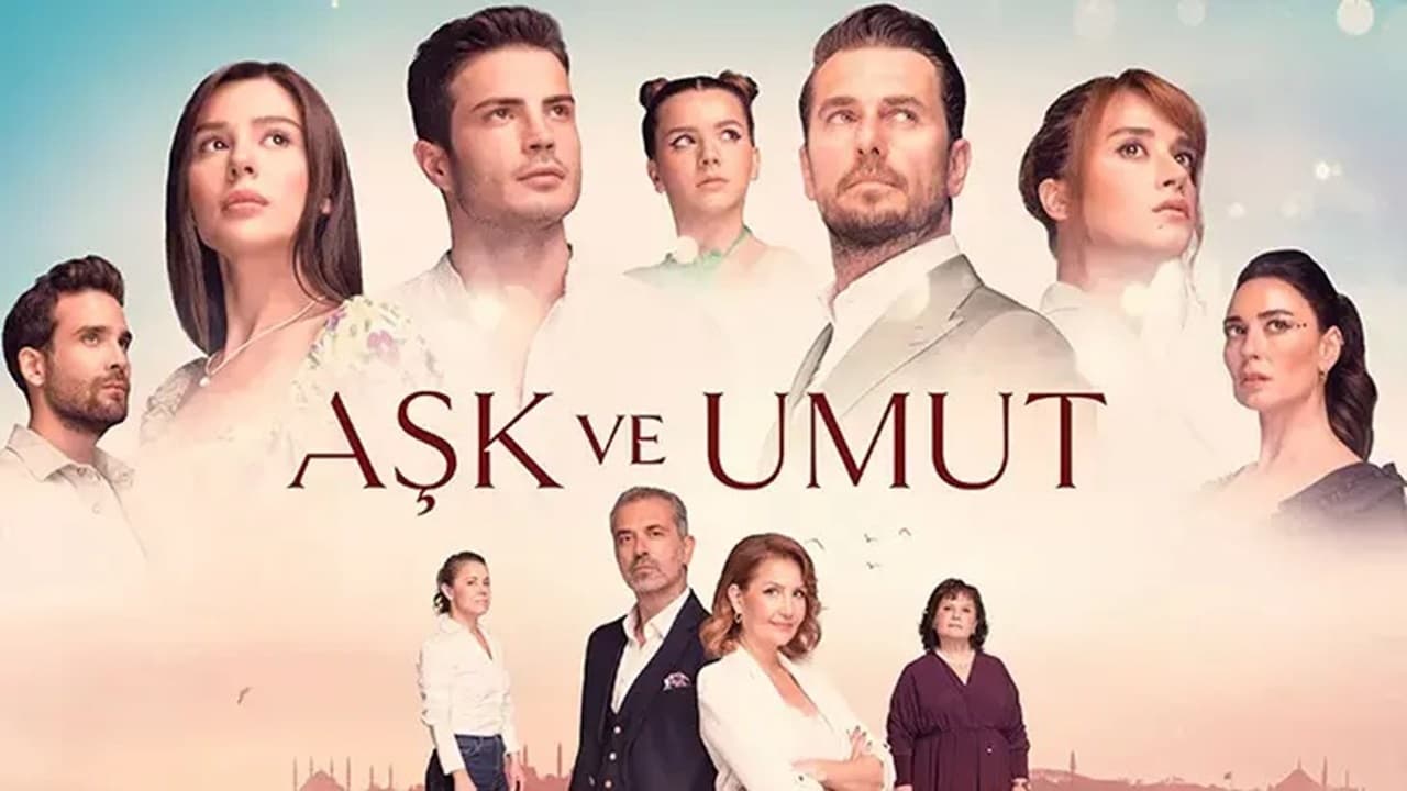 Aşk ve Umut|Aşk ve Umut