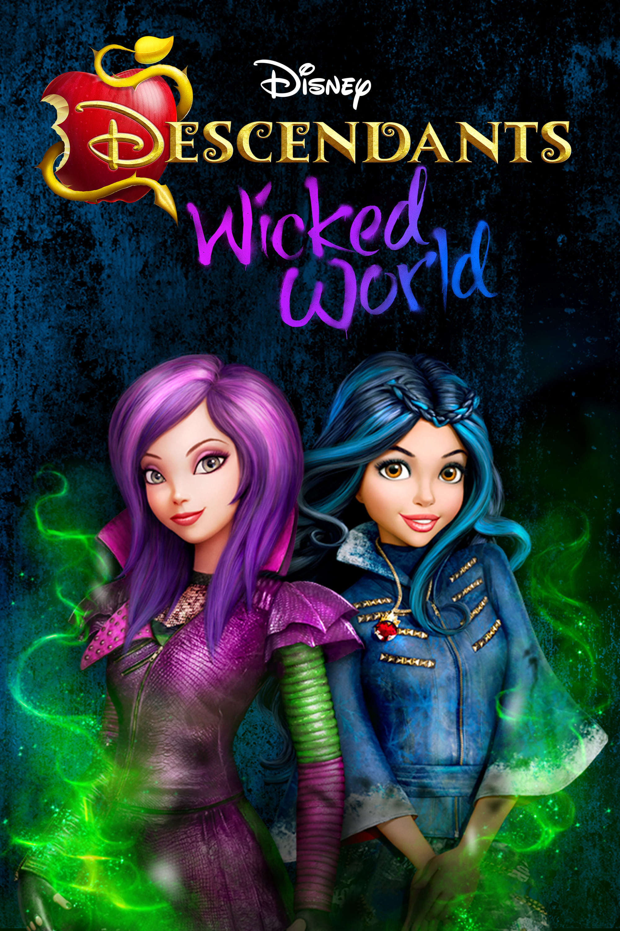 Descendants: Wicked World | Descendants: Wicked World