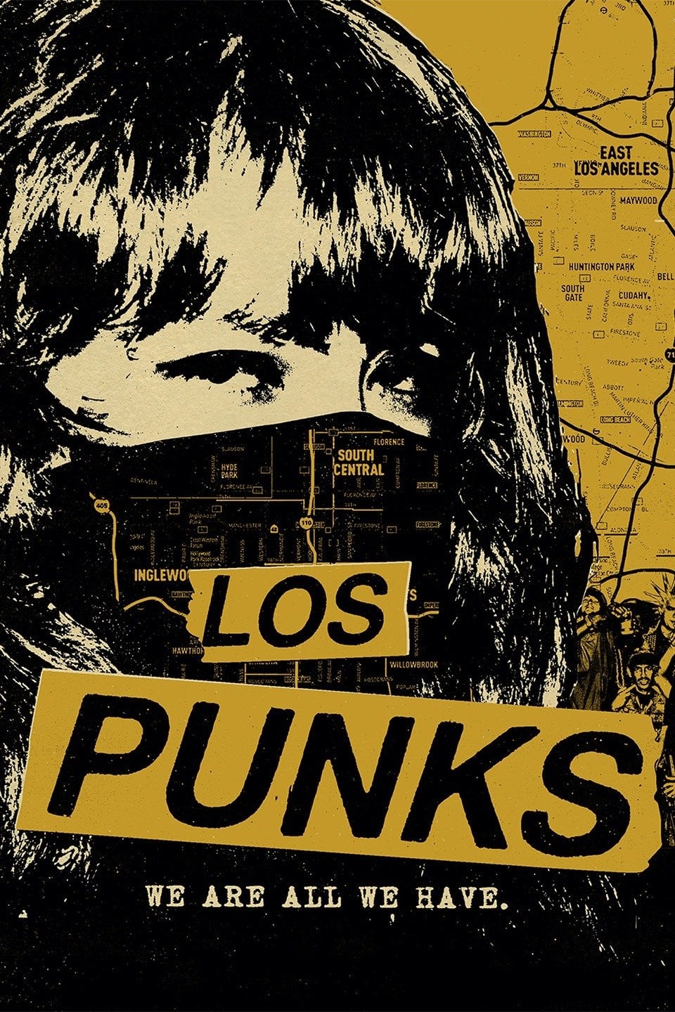 Los Punks: We Are All We Have | Los Punks: We Are All We Have