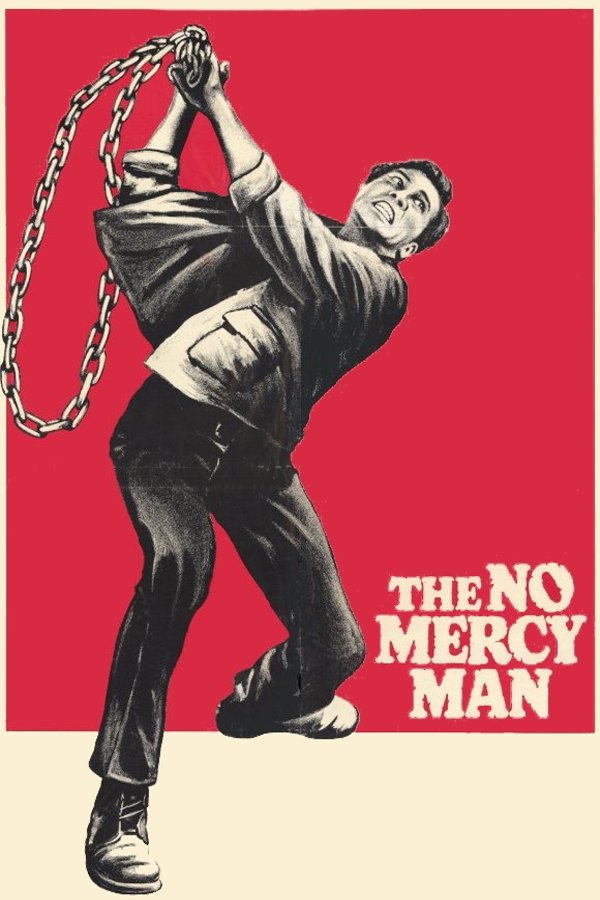 The No Mercy Man | The No Mercy Man