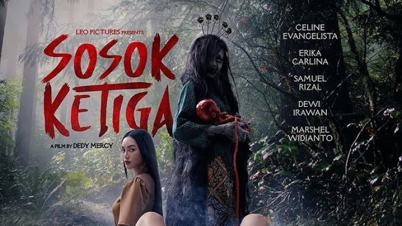 Sosok Ketiga|Sosok Ketiga