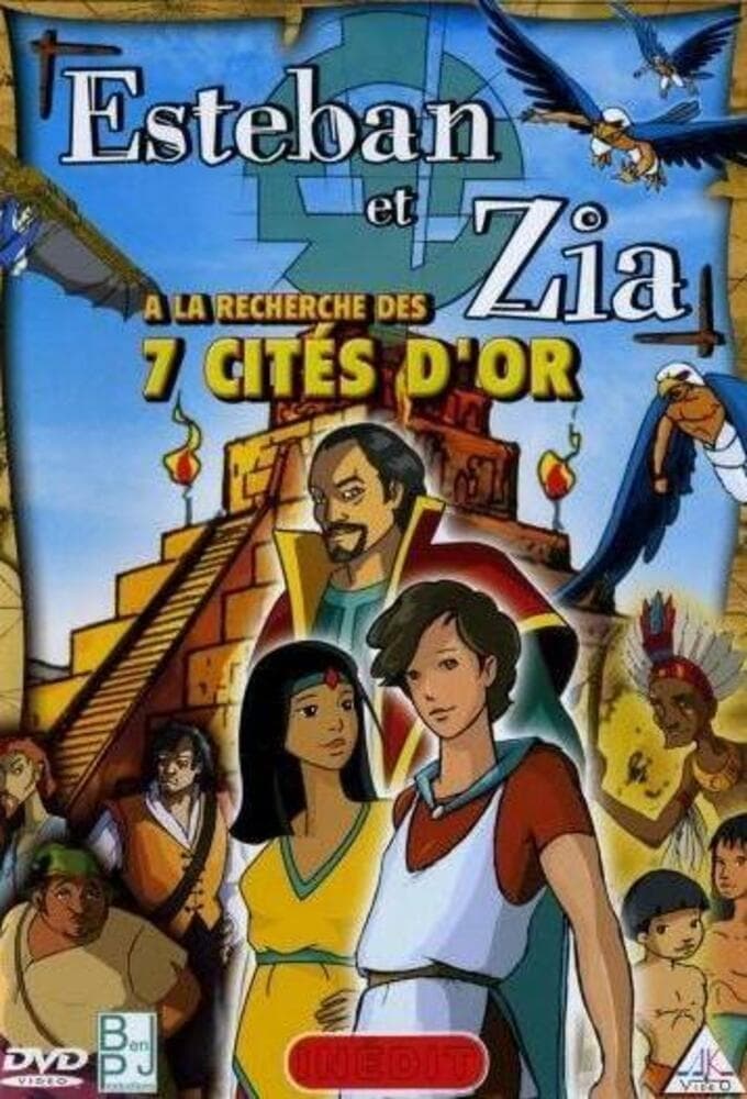 Esteban et Zia à la recherche des 7 cités d'or