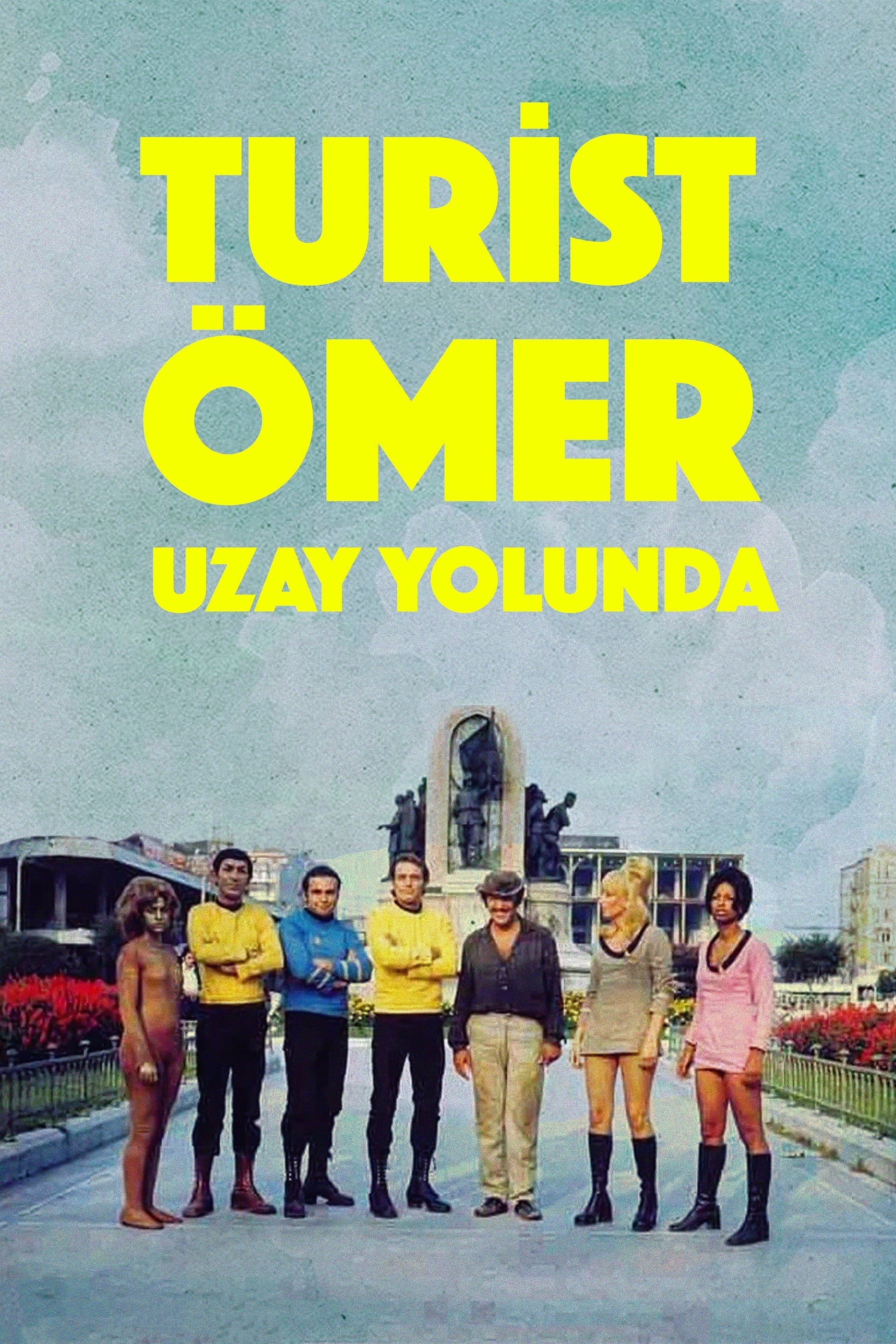 Turist Ömer Uzay Yolunda | Turist Ömer Uzay Yolunda