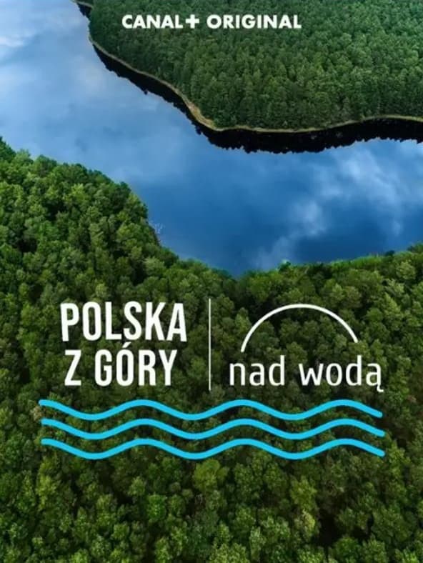 Polska z góry. Nad wodą