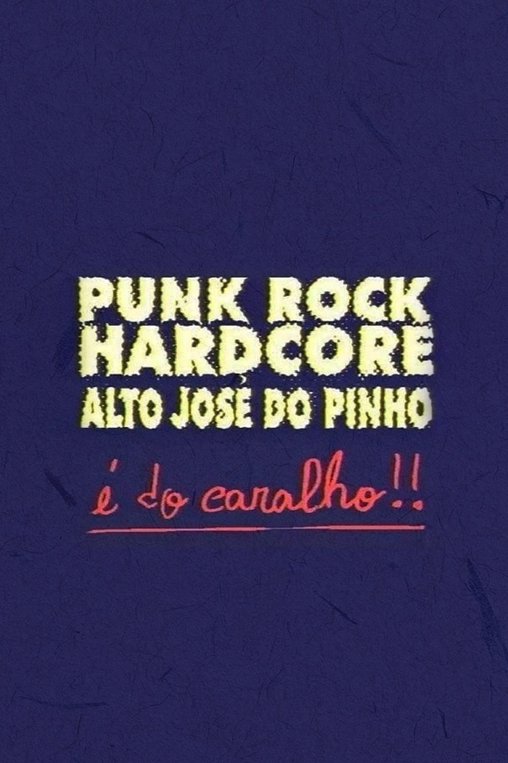 Punk Rock Hardcore: Alto José do Pinho É do Caralho! | Punk Rock Hardcore: Alto José do Pinho É do Caralho!