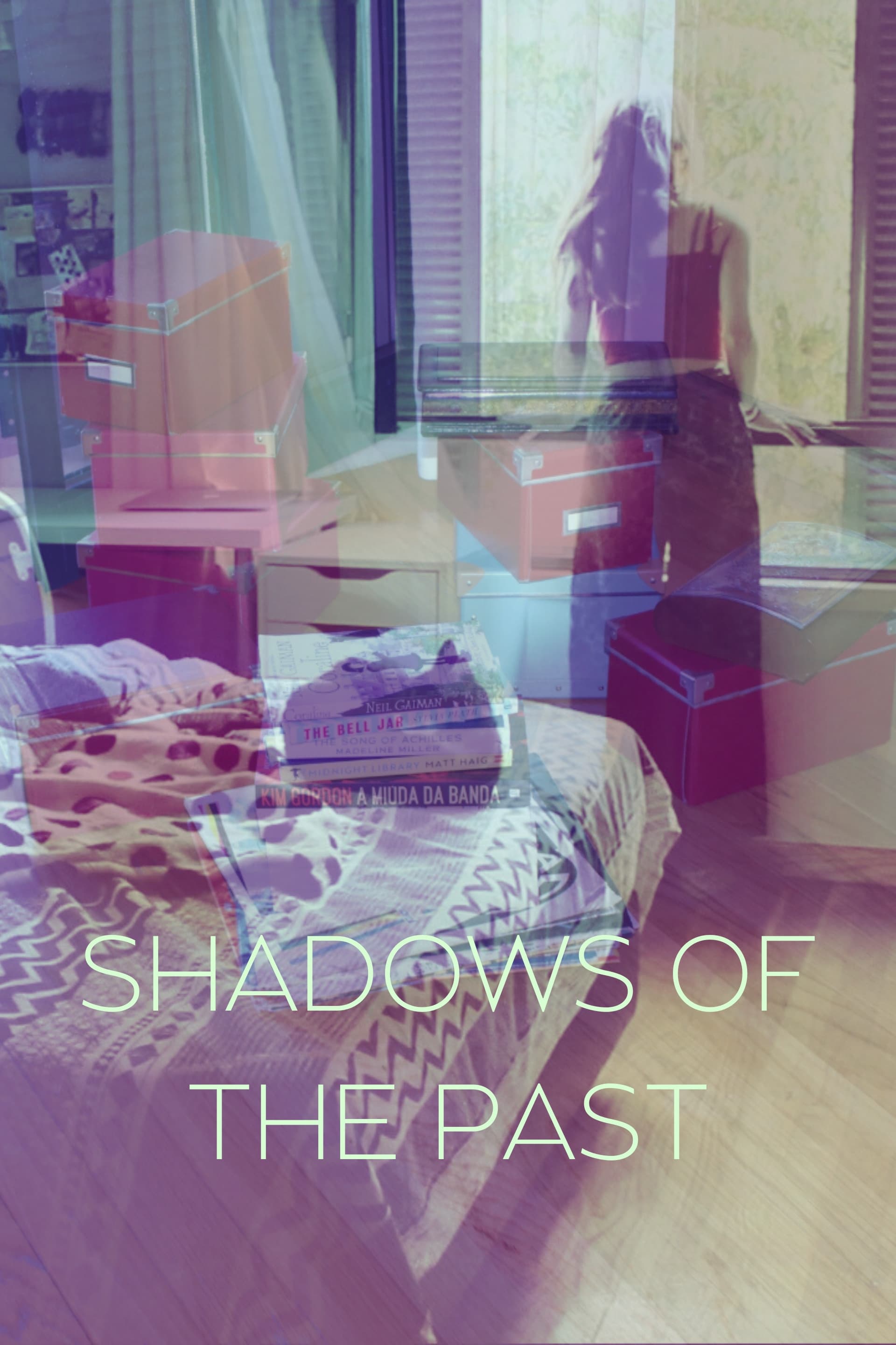 Shadows of the Past | Shadows of the Past