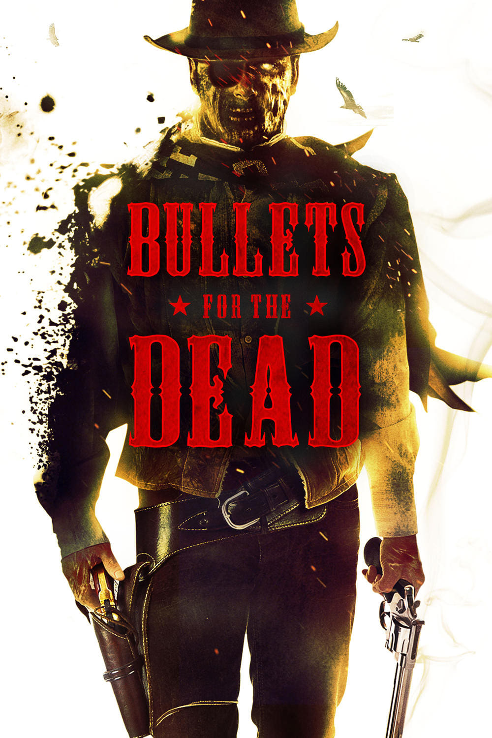 Bullets for the Dead | Bullets for the Dead