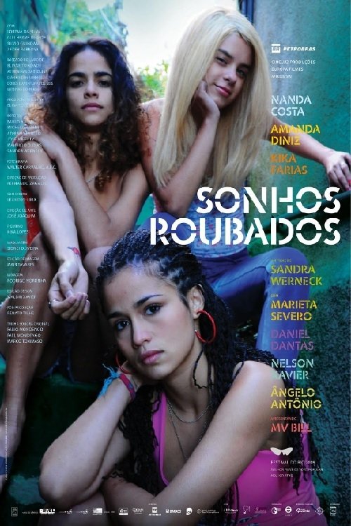 Sonhos Roubados | Sonhos Roubados