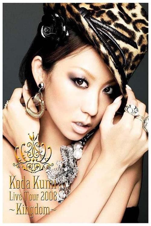 KODA KUMI LIVE TOUR 2008～Kingdom～ | KODA KUMI LIVE TOUR 2008～Kingdom～