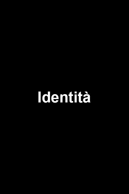 Identità | Identità