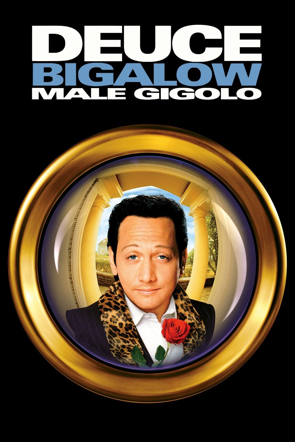 Deuce Bigalow: Male Gigolo | Deuce Bigalow: Male Gigolo