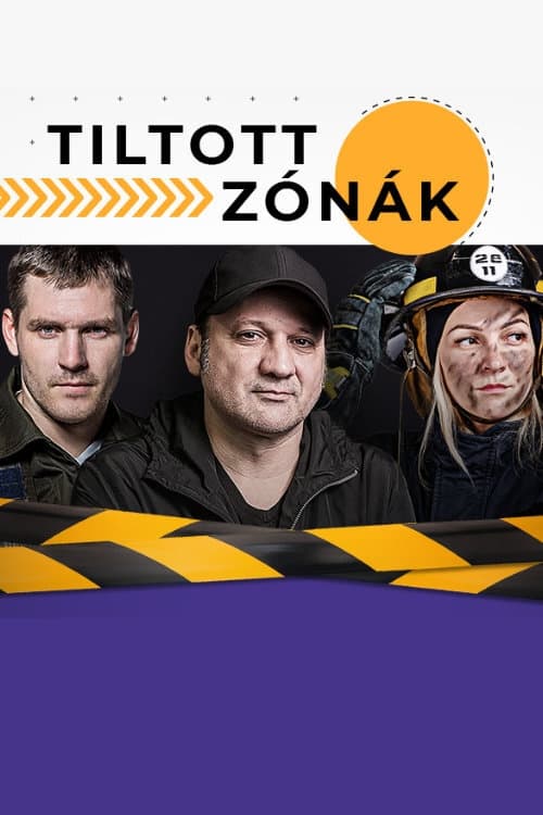 Tiltott Zónák | Tiltott Zónák