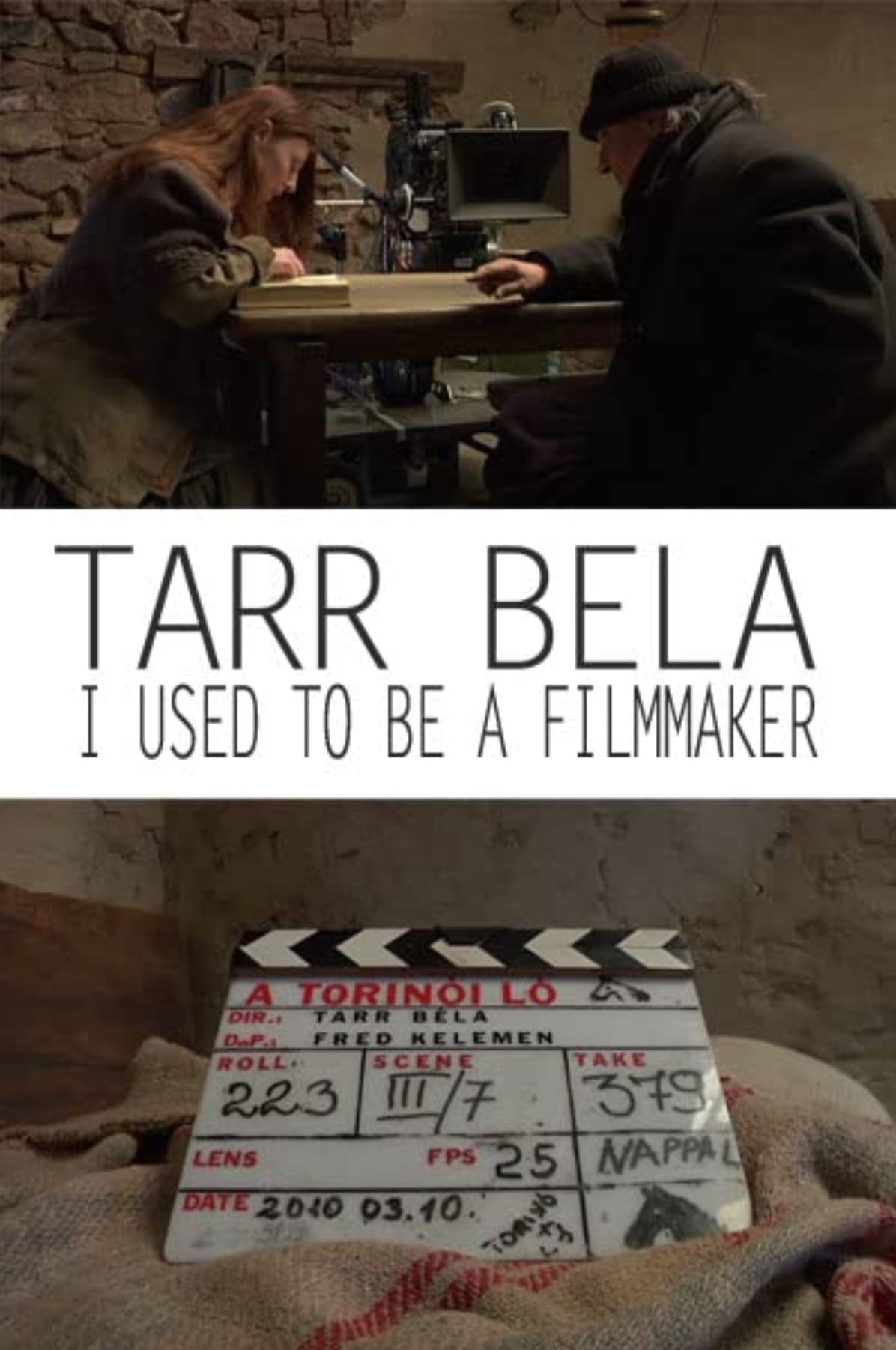 Tarr Béla: I Used to Be a Filmmaker | Tarr Béla: I Used to Be a Filmmaker