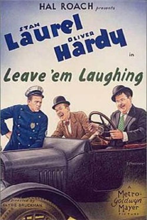 Leave 'Em Laughing | Leave 'Em Laughing