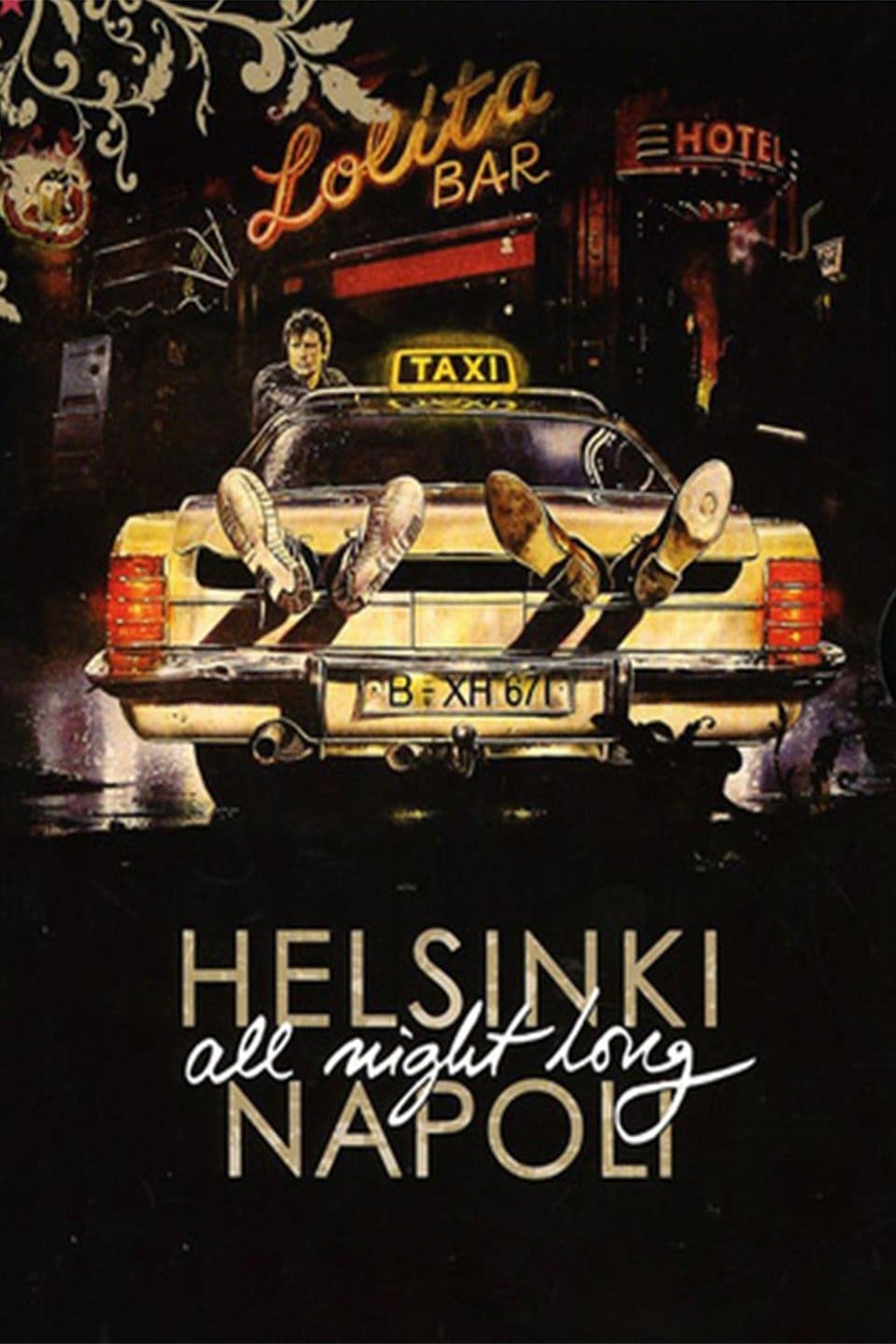 Helsinki Napoli All Night Long | Helsinki Napoli All Night Long