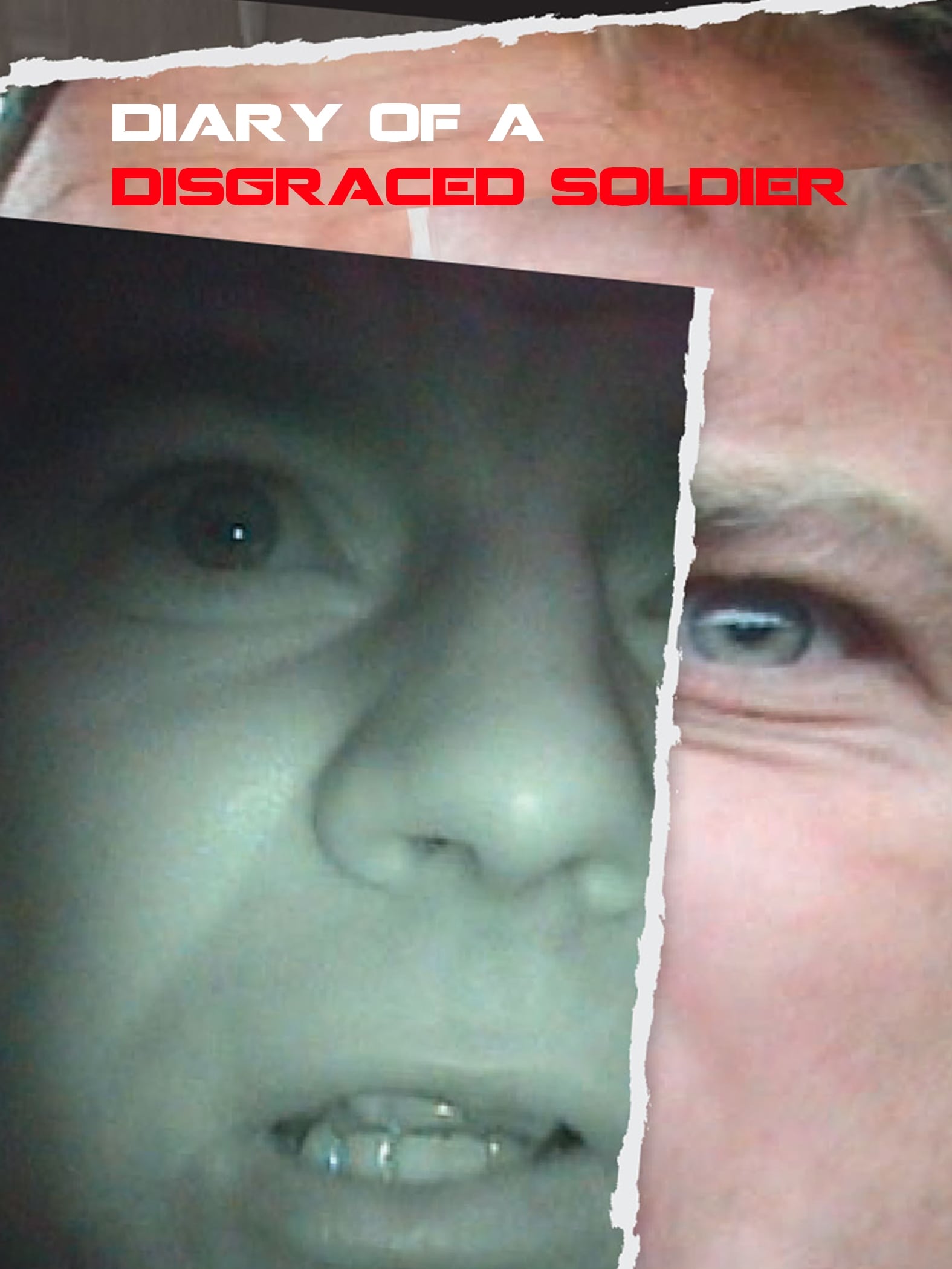 Diary Of A Disgraced Soldier | Diary Of A Disgraced Soldier