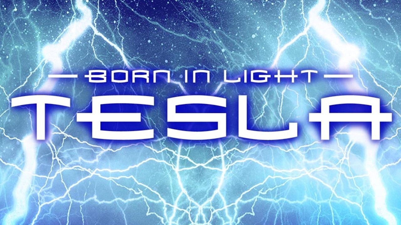 Born in Light: Tesla|Born in Light: Tesla