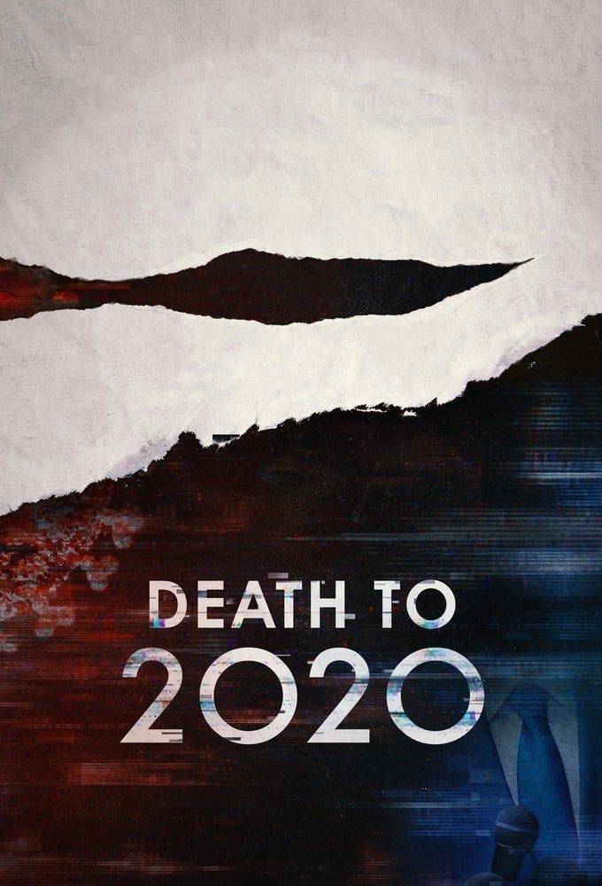 Death to 2020 | Death to 2020