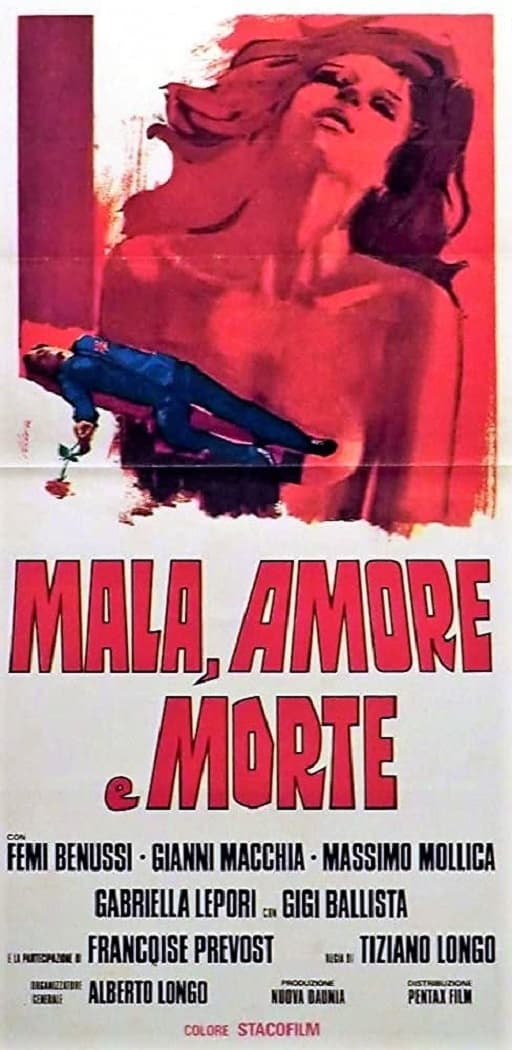 Mala, amore e morte | Mala, amore e morte