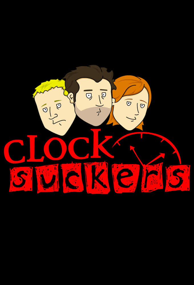 Clock Suckers | Clock Suckers