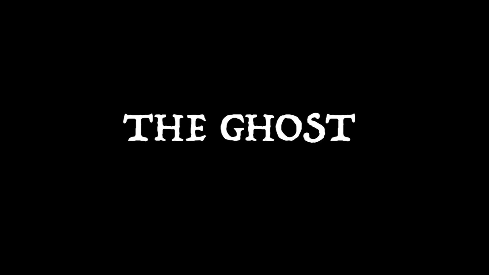 The Ghost|The Ghost