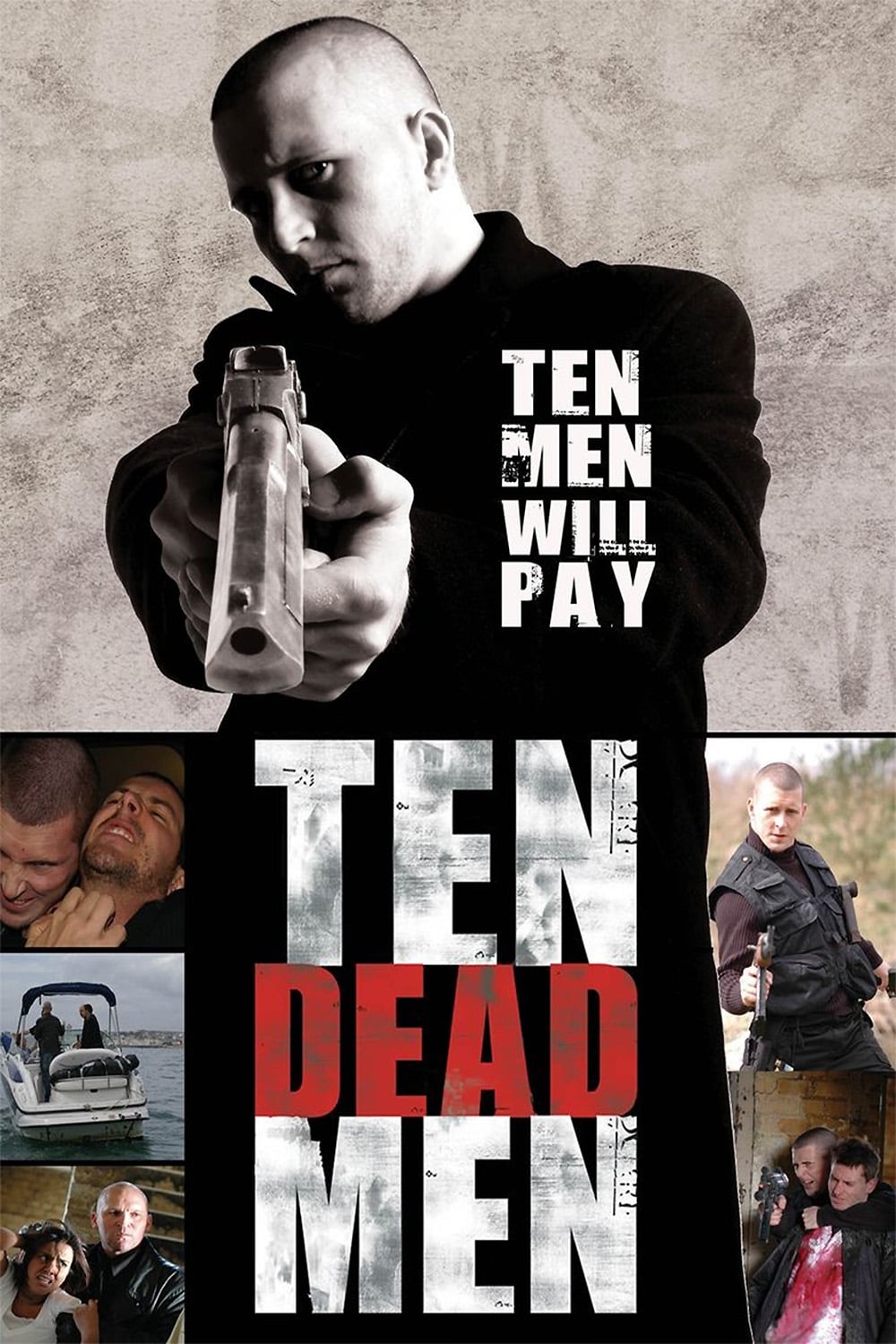 Ten Dead Men | Ten Dead Men