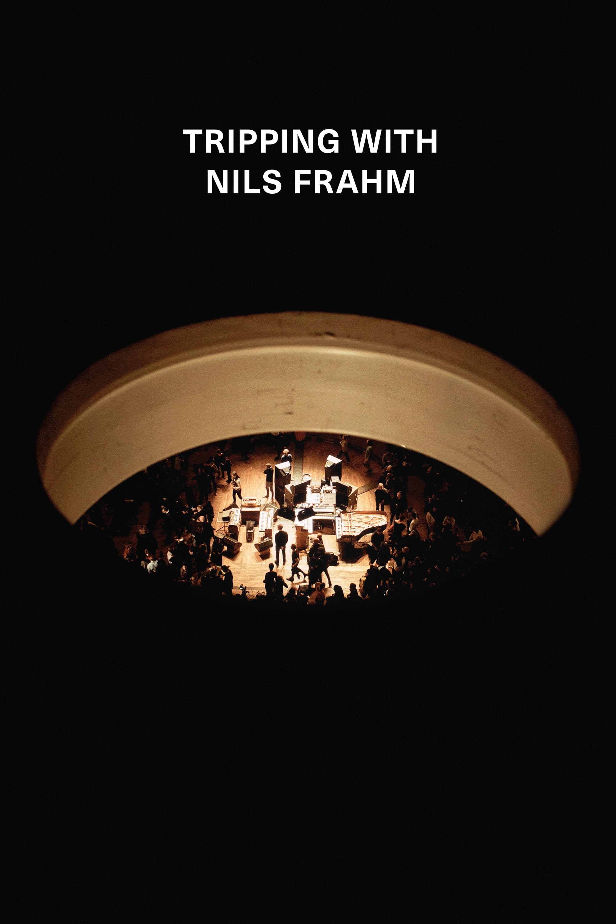 Tripping with Nils Frahm | Tripping with Nils Frahm