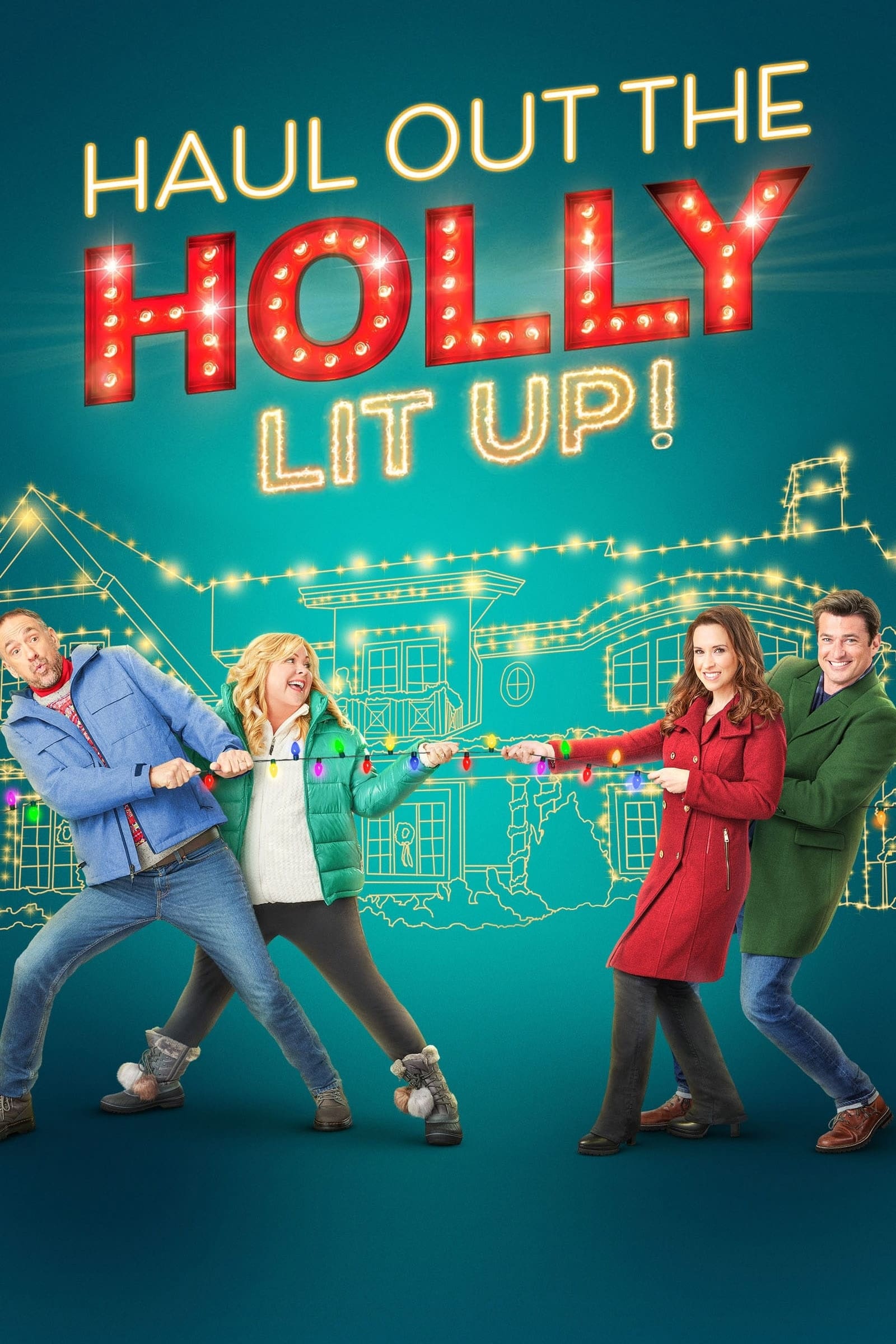 Haul Out the Holly: Lit Up | Haul Out the Holly: Lit Up