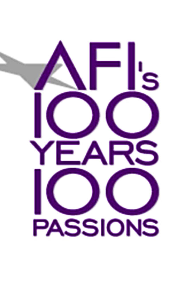 AFI's 100 Years... 100 Passions: America's Greatest Love Stories