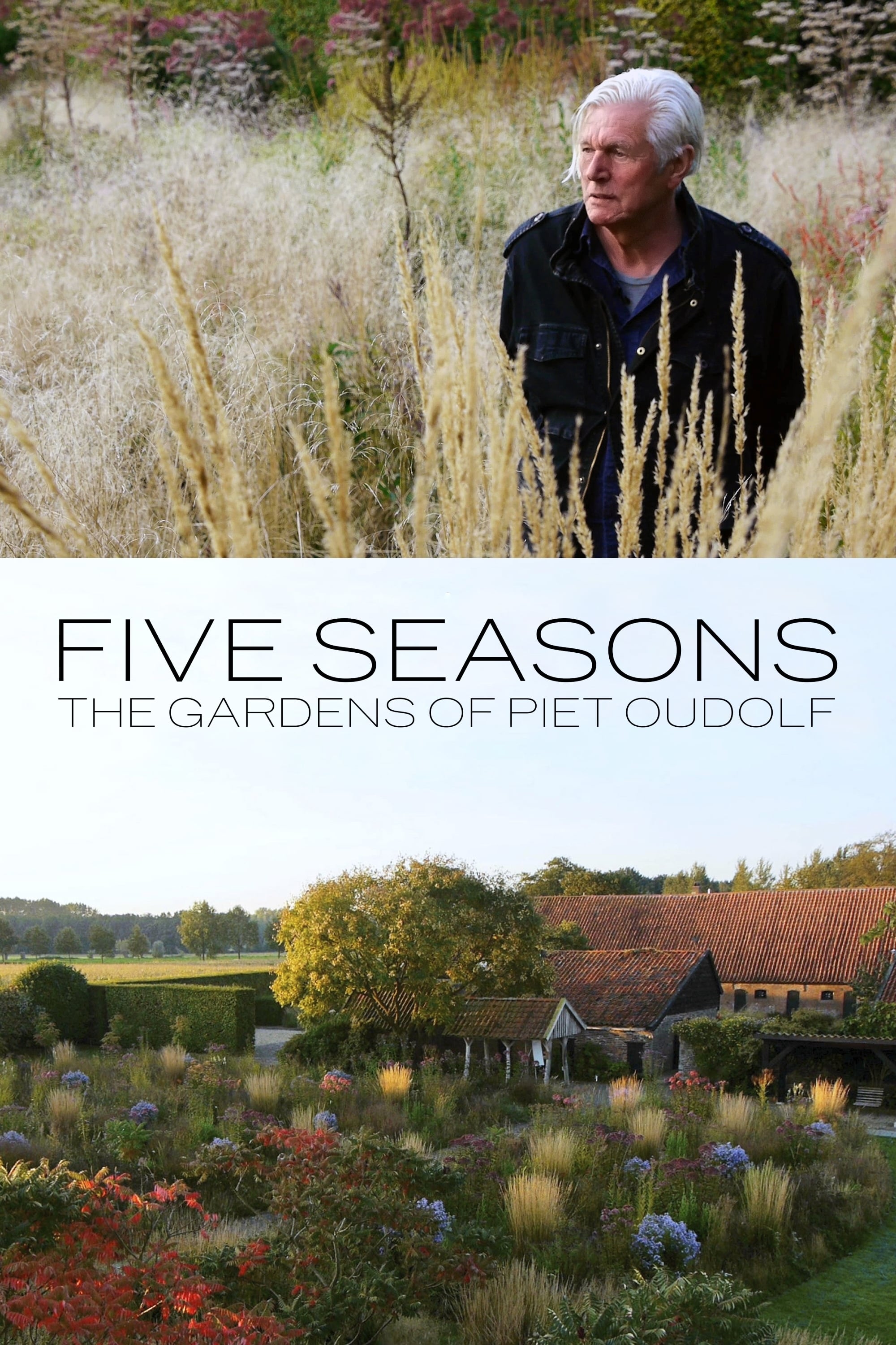 Five Seasons: The Gardens of Piet Oudolf | Five Seasons: The Gardens of Piet Oudolf