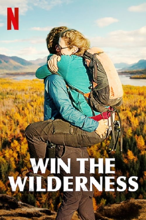 Win the Wilderness: Alaska | Win the Wilderness: Alaska