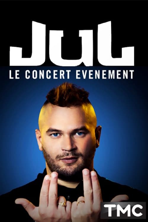 Jul - Le concert événement | Jul - Le concert événement