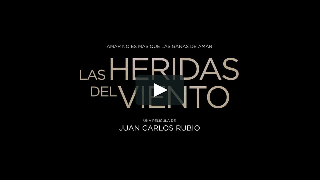 Las heridas del viento|Las heridas del viento