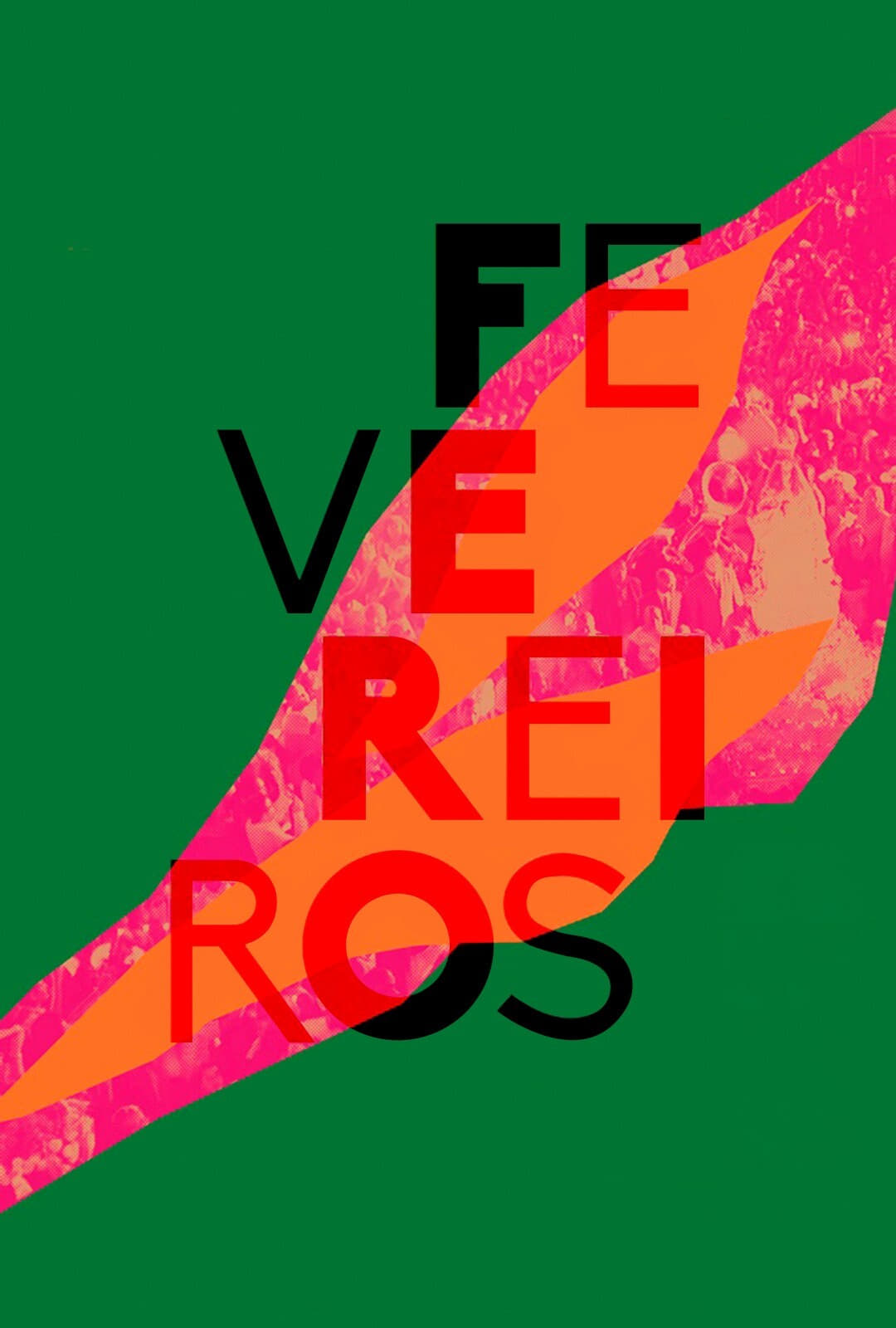 Fevereiros | Fevereiros